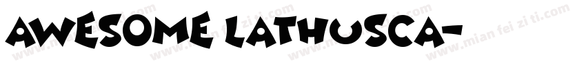 awesome lathusca字体转换